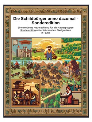 cover image of Die Schildbürger anno dazumal--Sonderedition